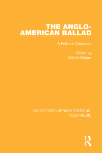 Cover image: The Anglo-American Ballad 1st edition 9781138951600