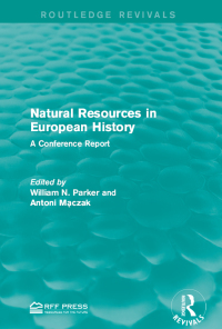 صورة الغلاف: Natural Resources in European History 1st edition 9781138952744
