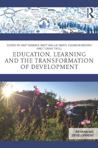 Omslagafbeelding: Education, Learning and the Transformation of Development 1st edition 9781138952553