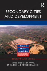 Cover image: Secondary Cities and Development 1st edition 9780367874964