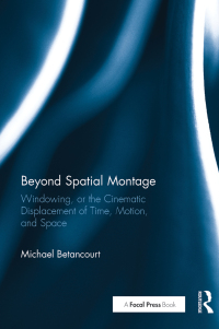 Imagen de portada: Beyond Spatial Montage 1st edition 9781138938663