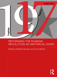 Imagen de portada: Rethinking the Russian Revolution as Historical Divide 1st edition 9781138945623