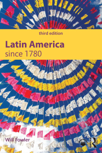 Imagen de portada: Latin America since 1780 3rd edition 9781138915572