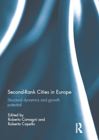 Cover image: Second Rank Cities in Europe 1st edition 9781138951044