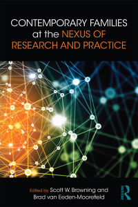 Cover image: Contemporary Families at the Nexus of Research and Practice 1st edition 9781138950726