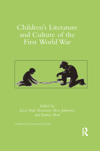 Cover image: Children's Literature and Culture of the First World War 1st edition 9780367346201