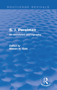 表紙画像: S. J. Perelman 1st edition 9781138950313