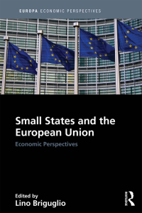 صورة الغلاف: Small States and the European Union 1st edition 9781138386426