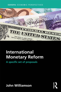 Cover image: International Monetary Reform 1st edition 9781857438055