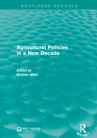 Imagen de portada: Agricultural Policies in a New Decade 1st edition 9781138949096