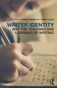 Omslagafbeelding: Writer Identity and the Teaching and Learning of Writing 1st edition 9781138948907