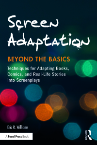 Omslagafbeelding: Screen Adaptation: Beyond the Basics 1st edition 9781138948860
