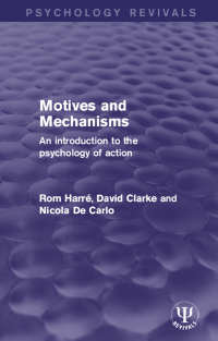 Imagen de portada: Motives and Mechanisms 1st edition 9781138947764