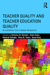 Cover image: Teacher Quality and Teacher Education Quality 1st edition 9781138948716