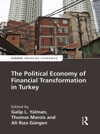 Imagen de portada: The Political Economy of Financial Transformation in Turkey 1st edition 9780367584962