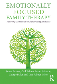 Cover image: Emotionally Focused Family Therapy 1st edition 9781138948020