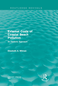 表紙画像: External Costs of Coastal Beach Pollution 1st edition 9781138948310