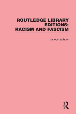 Imagen de portada: Routledge Library Editions: Racism and Fascism 1st edition 9781138934221