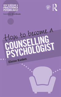 Imagen de portada: How to Become a Counselling Psychologist 1st edition 9781138948242