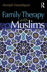 Cover image: Family Therapy with Muslims 1st edition 9781138947979