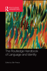 Cover image: The Routledge Handbook of Language and Identity 1st edition 9781138774728