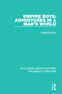 Imagen de portada: Empire Boys: Adventures in a Man's World 1st edition 9781138953147