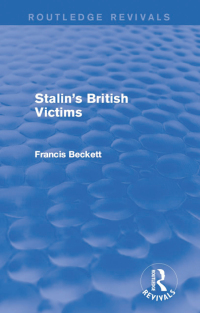 表紙画像: Stalin's British Victims 1st edition 9781138947405