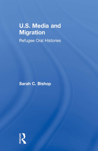 Cover image: U.S. Media and Migration 1st edition 9781138947467