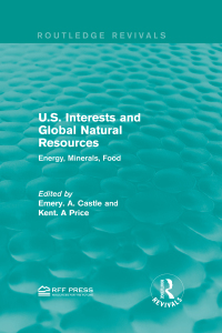 Cover image: U.S. Interests and Global Natural Resources 1st edition 9781138946972