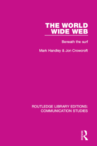 Cover image: The World Wide Web 1st edition 9781138941526