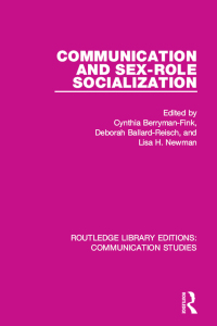 Cover image: Communication and Sex-role Socialization 1st edition 9781138959439