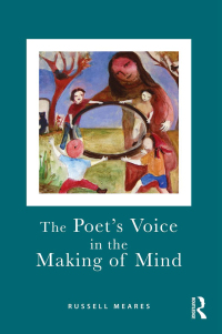 Cover image: The Poet's Voice in the Making of Mind 1st edition 9780415572330