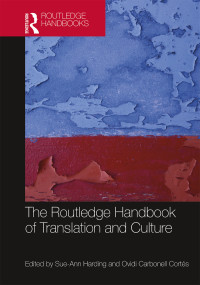 Imagen de portada: The Routledge Handbook of Translation and Culture 1st edition 9781138946309