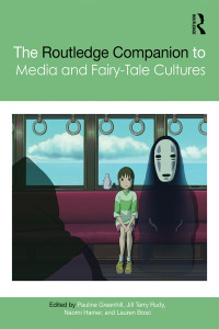 Cover image: The Routledge Companion to Media and Fairy-Tale Cultures 1st edition 9780367580735