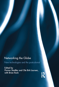 صورة الغلاف: Networking the Globe 1st edition 9781138305434