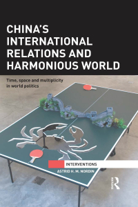 Imagen de portada: China's International Relations and Harmonious World 1st edition 9780815377405