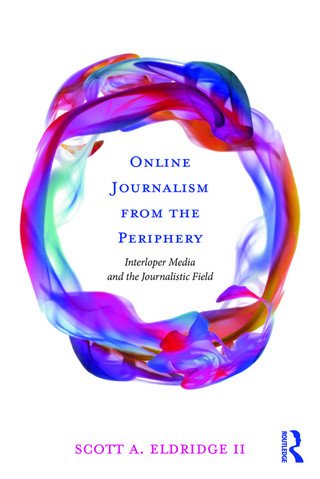 Imagen de portada: Online Journalism from the Periphery 1st edition 9781138945456