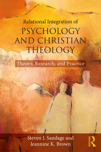 Cover image: Relational Integration of Psychology and Christian Theology 1st edition 9781138935938