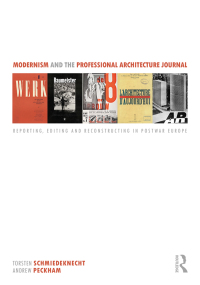 صورة الغلاف: Modernism and the Professional Architecture Journal 1st edition 9781138945227