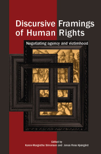 Imagen de portada: Discursive Framings of Human Rights 1st edition 9781138944503