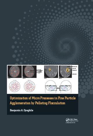 Cover image: Optimization of Micro Processes in Fine Particle Agglomeration by Pelleting Flocculation 1st edition 9781138028616