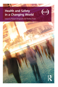Cover image: Health and Safety in a Changing World 1st edition 9781138225213