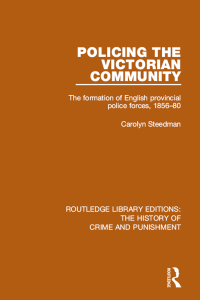 صورة الغلاف: Policing the Victorian Community 1st edition 9781138943728