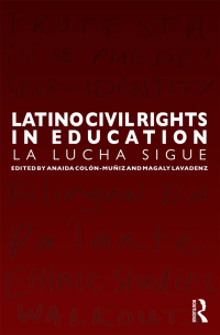 Cover image: Latino Civil Rights in Education 1st edition 9781138943322