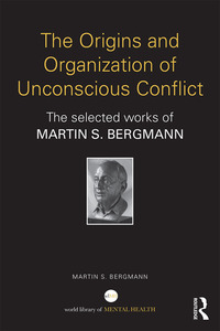 Cover image: The Origins and Organization of Unconscious Conflict 1st edition 9781138941939