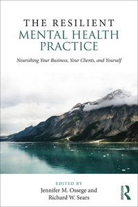 Cover image: The Resilient Mental Health Practice 1st edition 9781138935891