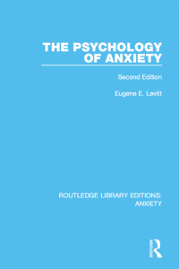 Cover image: The Psychology of Anxiety 1st edition 9781138942714
