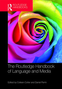 Cover image: The Routledge Handbook of Language and Media 1st edition 9780367735944