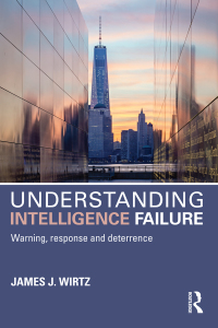 Cover image: Understanding Intelligence Failure 1st edition 9781138942134