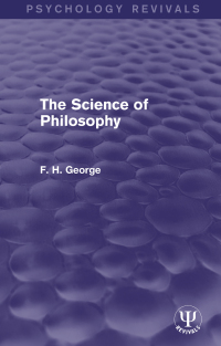 Cover image: The Science of Philosophy 1st edition 9781138941922